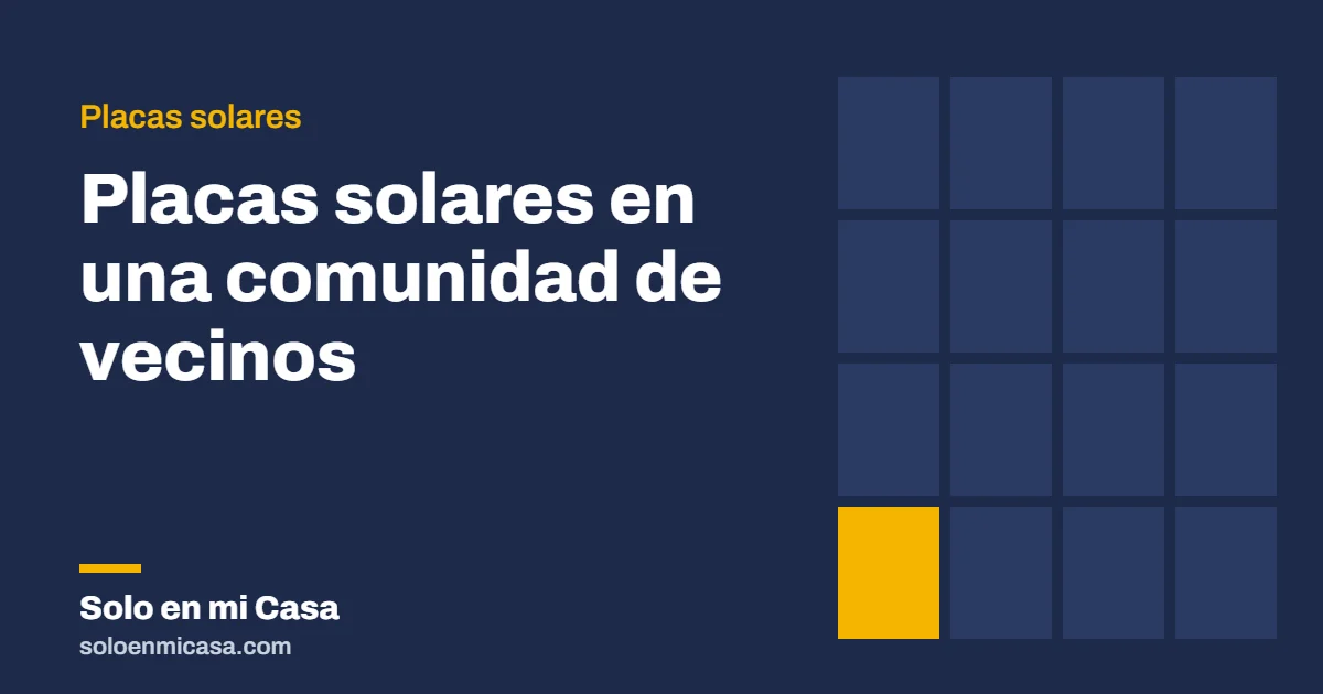 Portada del artículo: Placas solares en una comunidad de vecinos